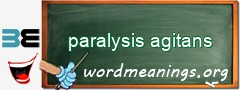 WordMeaning blackboard for paralysis agitans